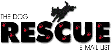 dogrescuelistlogo1.gif (7298 bytes)