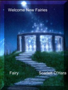 Welcome New Fairies