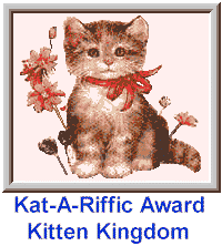 Kat-A-Riffic Award Kitten Kingdom