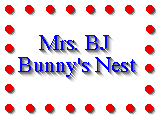 Mrs BJ Bunny's Nest