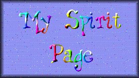 My Spirit Page