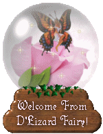 Welcome From D'Lizard Fairy