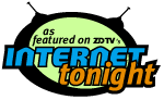 As featured on ZDTV's Internet Tonight
