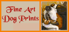 Fine Art Dog Prints