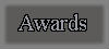 Awards