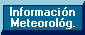 Informaci�n Meterologica