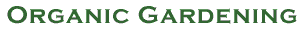 Organic Gardening