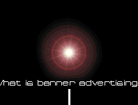 What is banner advertising?