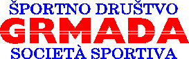 Sportno Drustvo GRMADA Societ� Sportiva