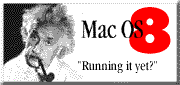 Running OS 8 Yet?
