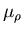 $\mu_\rho$