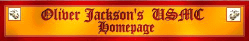 Oliver Jackson's USMC Page