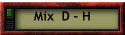 Mix  D - H