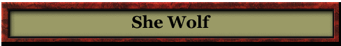 She Wolf