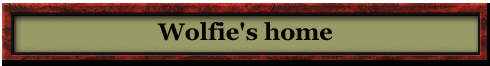 Wolfie's home