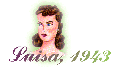Luisa, 1943