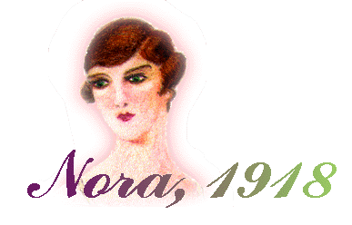 Nora, 1918