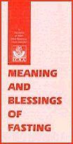 Brochure: Meaning And Blessing Of Fasting