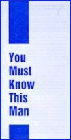 Brochure: You Must Know This Man