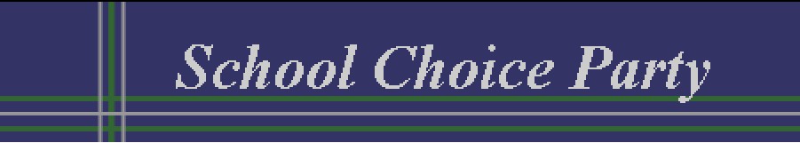 School Choice Party banner