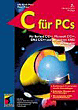 Ulla Kirch-Prinz, Peter Prinz , C f&uuml;r PCs. Mit CD-Rom.