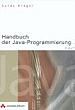 Guido Kr&uuml;ger, Go To Java 2, Zweite Auflage, Handbuch der Java-Programmierung.