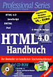 Stefan M&uuml;nz, Wolfgang Nefzger, HTML 4.0 Handbuch. Sonderausgabe. HTML, JavaScript, DHTML, Perl.