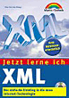G&uuml;nter Born , Jetzt lerne ich XML . Der einfache Einstieg in den neuen Dokumenten- und Web-Standard.