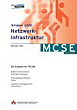 Michael V&ouml;lk. Windows 2000 Netzwerkinfrastruktur. F&uuml;r Examen 70-216.