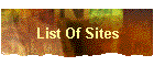 List Of Sites