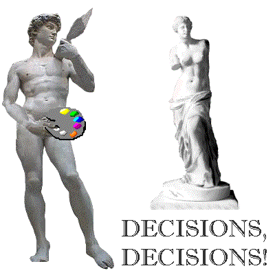 Decisions, Decisions!