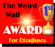 Weird Wall of Excellence Award