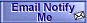 Email Notify Me