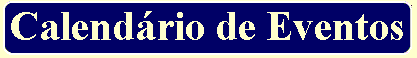 Calend�rio de Eventos