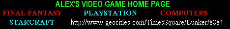 Alex's Video Game Page!