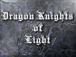 Dragon Knights of Light