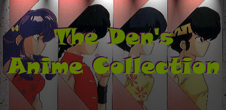 The Den's Anime Page