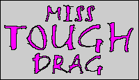 Miss Tough Drag Contest