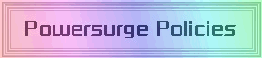 Click to see Powersurge Polices
