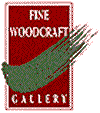 Fine Woodcraft Gallery