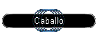 Caballo