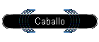 Caballo