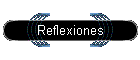 Reflexiones