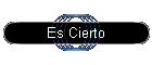Es Cierto