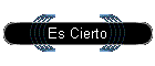 Es Cierto