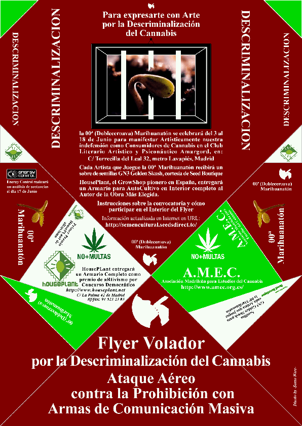 la Asociacion Madrile&ntilde;a de Estudios sobre el Cannabis en Guerra contra la Guerra contra las Drogas