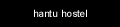 hantu hostel
