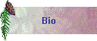 Bio