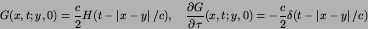 \begin{displaymath}
G(x,t;y,0) = {c\over 2}H(t-\left\vert x-y\right\vert/c),
\...
...}}(x,t;y,0) = -{c\over 2}\delta(t-\left\vert x-y\right\vert/c)
\end{displaymath}
