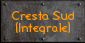 Cresta Sud (integrale) del Corno Piccolo